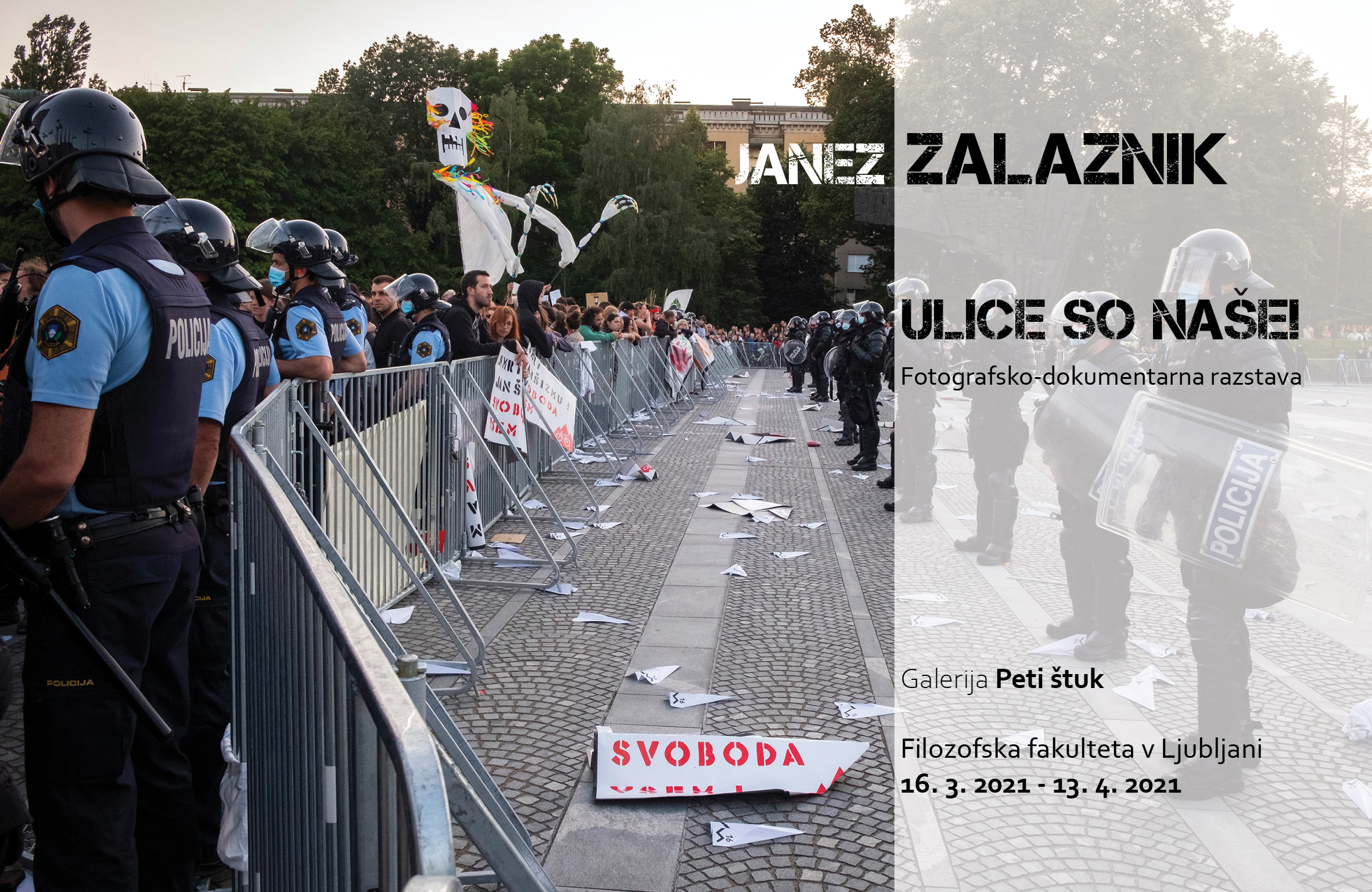 Ulice so naše - razstava, Janez Zalaznik
