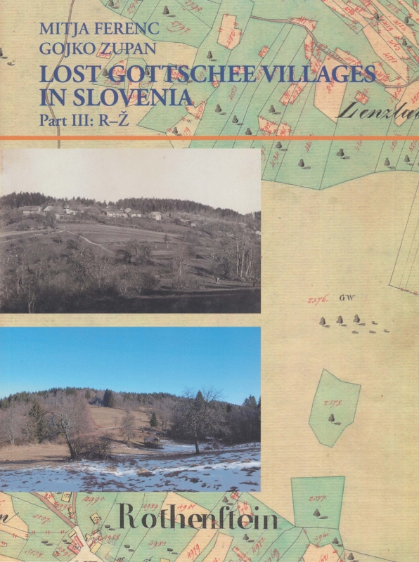 Lost Gotschee Villages in Slovenia: Part III