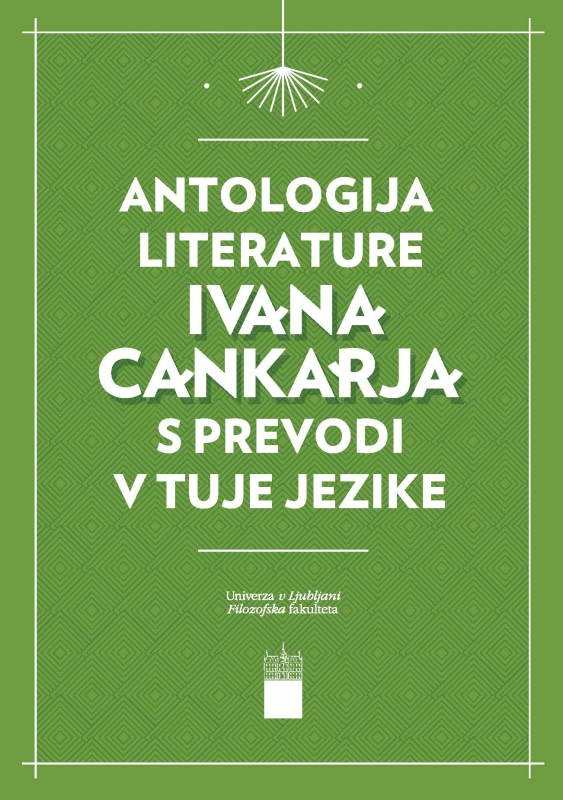 Antologija literature Ivana Cankarja s prevodi v tuje jezike